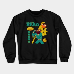 Soup-er Hero Crewneck Sweatshirt